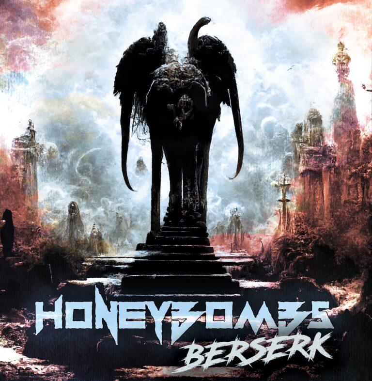 Honey Bombs Unleash “Berserk” – A Metal Masterpiece That Hits Like Therapy and Dancefloor All at Once